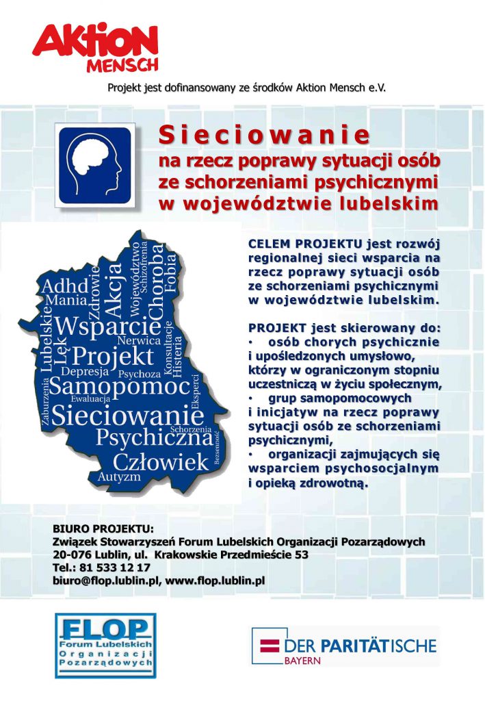 Projekt „Sieciowanie na rzecz poprawy sytuacji osób ze schorzeniami psychicznymi w województwie lubelskim”