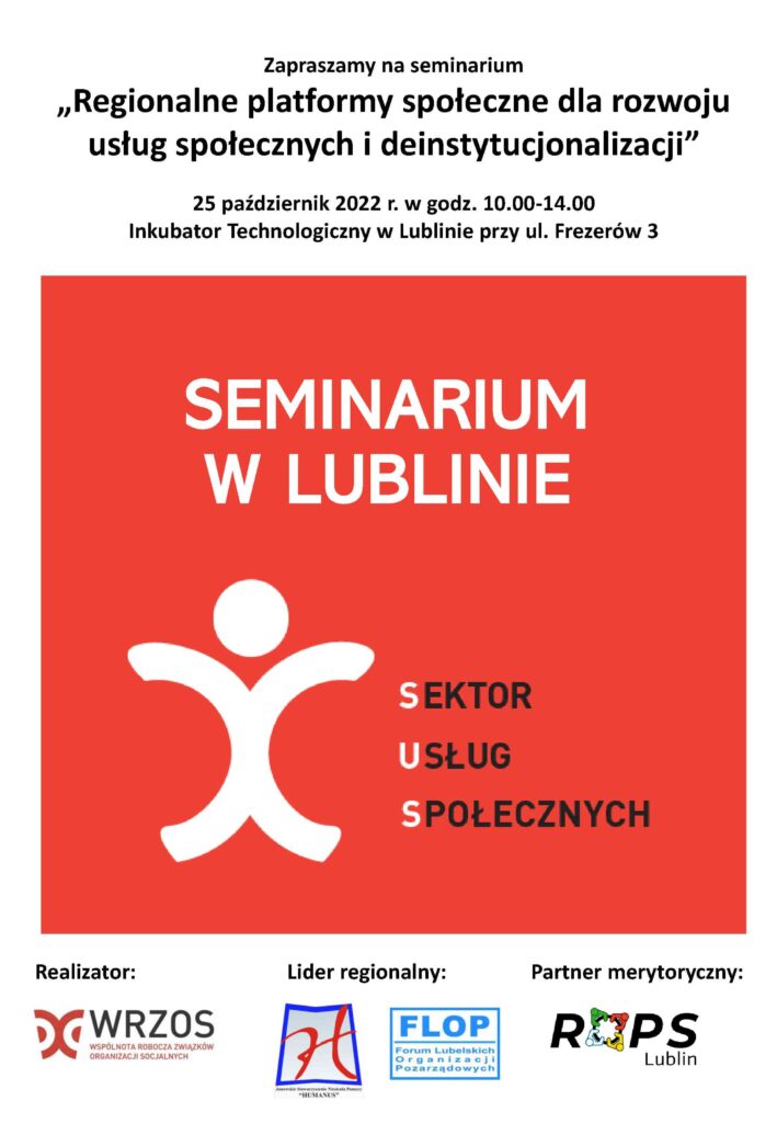 Plakat seminarium „Regionalne platformy społeczne dla rozwoju usług społecznych i deinstytucjonalizacji”