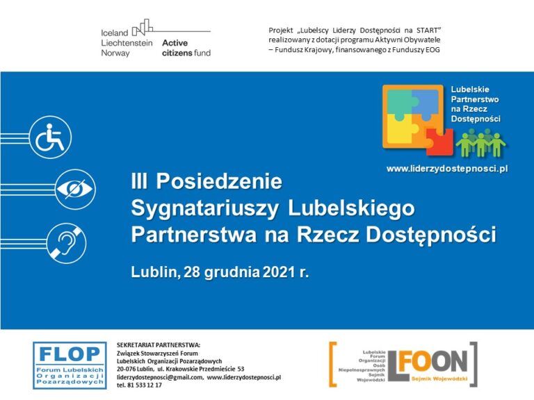 III posiedzenie Lubelskiego Partnerstwa na Rzecz Dostępności w dn. 28 grudnia 2021 r.