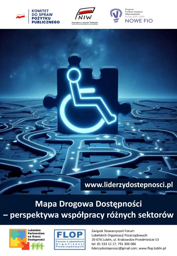 Ilustracja artykułu "Mapa Drogowa Dostępności - perspektywa współpracy różnych sektorów” w ramach kampanii społecznej „NGO bez barier” realizowanej w projekcie „Lubelscy Liderzy Dostępności”, sfinansowanego przez Narodowy Instytut Wolności – Centrum Rozwoju Społeczeństwa Obywatelskiego ze środków Programu Fundusz Inicjatyw Obywatelskich NOWEFIO na lata 2021–2030