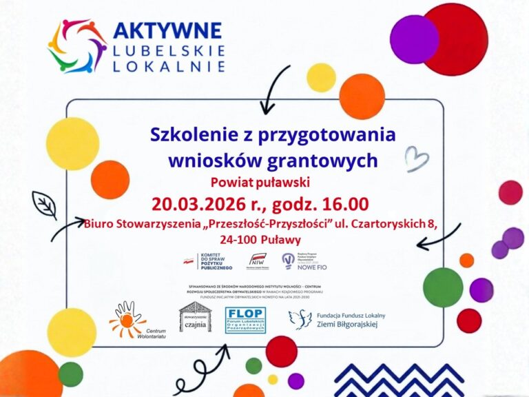 Plakat promujący otwarte szkolenie „Przygotowanie wniosków w konkursie grantowym „Aktywne Lubelskie Lokalnie” – edycja 2026” w siedzibie Stowarzyszenia "Przeszłość-Przyszłości" w Puławach